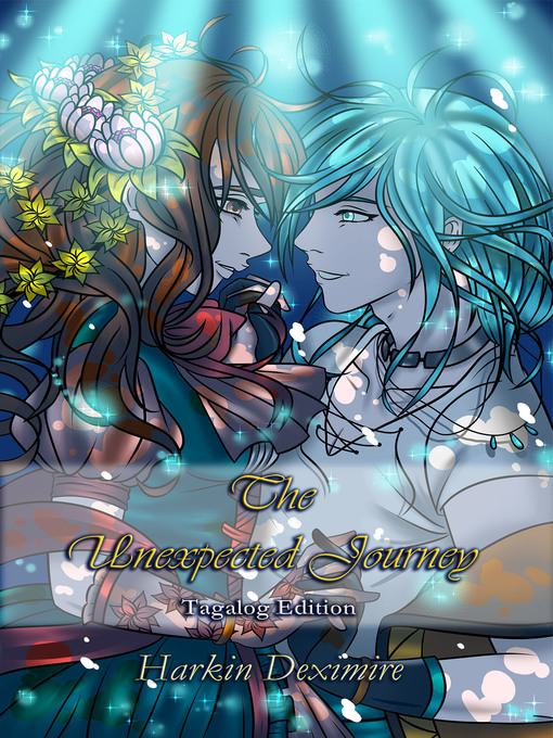 Title details for The Unexpected Journey (Tagalog Edition) by Harkin Deximire - Available